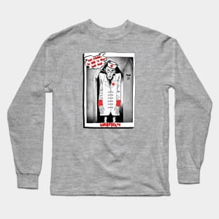 Nurseferatu is here for some blood Long Sleeve T-Shirt